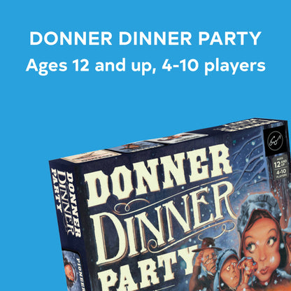 Donner Dinner Party